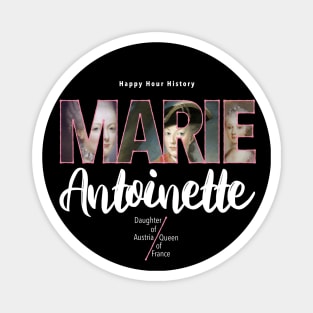 Marie Antoinette: Queen of France Magnet